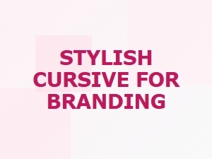 Stylish Cursive Fonts for Brand Identity